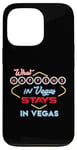 iPhone 13 Pro What Happens in Vegas Stays in Vegas Fun Vegas Trip Case