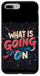 Coque pour iPhone 7 Plus/8 Plus Costume de discours Cool What is going on