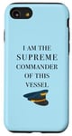 iPhone SE (2020) / 7 / 8 I am the Supreme Commander of this Vessel, Captain Joke Case