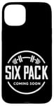 Coque pour iPhone 15 Plus Six Pack Coming Soon - ----