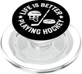 Ice hockey Life is better playing hockey helmet, ball stick PopSockets PopGrip for MagSafe