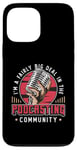 iPhone 13 Pro Max I'm A Fairly Big Deal In Podcast Host Microphone Podcasting Case