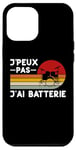 Coque pour iPhone 13 Pro Max Je Peux Pas J'ai Batterie Humour Batteur Cadeau Drole Prof