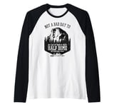 Not A Bad Day To Get Lost At Yosemite Park's Half Dome Raglan Baseball Tee