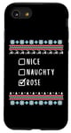 iPhone SE (2020) / 7 / 8 Nice, Naughty, Rose Christmas Ugly Sweater Style Case