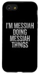 iPhone SE (2020) / 7 / 8 I'm Messiah Doing Messiah Things Funny Vintage Case