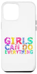 Coque pour iPhone 12 Pro Max Message positif amusant « Girls Can Do Everything »