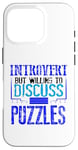 Coque pour iPhone 16 Pro Puzzle Lover Introverti discutera des puzzles Fun Puzzler