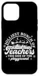 iPhone 12 mini Jolliest Bunch of Teachers This Side of the Playground Jolly Case