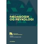 Pedagogik Och Psykologi. Pedagogisk Assistent (Utan Ibook) | Trine Reinholdt Gath Jesper Larsen Maria Månsson Mia Pierri Naumann Sofie Qvortrup Christina Munkholm Conny Abelskov Signe Emig | Språk: Danska