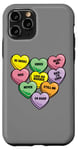 iPhone 11 Pro Funny Candy Heart Anti Valentine's Day Sarcastic Love Joke Case