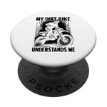 Mon vélo tout-terrain Comprenez-moi Motocross Dirt Bike Rider PopSockets PopGrip Adhésif