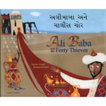 Ali Baba and the Forty Thieves in Gujarati and English (häftad, eng)