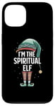 iPhone 13 I'm The Spiritual Elf Christmas Spirituality Matching Pajama Case