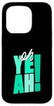 Coque pour iPhone 15 Pro Bleu sarcelle Aqua Oh Yeah!