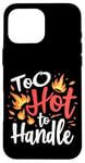 iPhone 16 Pro Max Fiery Personality Funny Humor and Bold Attitude Case