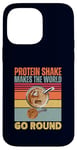 Coque pour iPhone 14 Pro Max Le shake protéiné fait tourner le monde drôle Gym Fitness