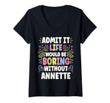 Womens ANNETTE Personalized Name Funny Cute Custom ANNETTE Name V-Neck T-Shirt