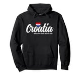 Croatian Souvenirs Makes My Heart Skip A Beat I Love Croatia Pullover Hoodie