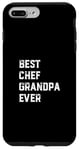 Coque pour iPhone 7 Plus/8 Plus Meilleur chef de tous les temps Chef Cook Papy Old Grandpa Cooking