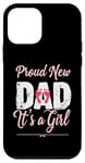 iPhone 12 mini Proud New Dad It's A Girl New Dad Daughter Announcement Case