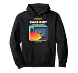 Rage Quit the Video Game Pullover Hoodie