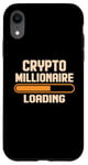 iPhone XR Crypto Millionaire Loading Cryptocurrency Investor Case