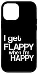 Coque pour iPhone 12 mini I Get Flappy When I'm Happy Autism Awareness Joyful