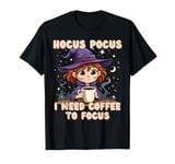 Hocus Pocus I Need Coffee To Focus Funny Halloween T-Shirt