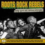 Diverse Artister  Roots Rock Rebels  When Punk Met Reggae 19751982  CD