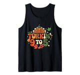 Turkin 9 To 5 Turkey Gobble Fall Vibes Thanksgiving Feast Tank Top