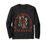 The most amazing part of the year is now Funny Halloween Long Sleeve T-Shirt