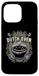 Coque pour iPhone 14 Pro Max Dutch Oven Master – la cocotte originale Dutch Oven