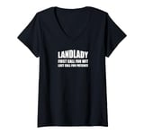 Womens Landlady. First Call For Wit, Last Call Patience. Pub Owner V-Neck T-Shirt