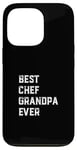 Coque pour iPhone 13 Pro Meilleur chef de tous les temps Chef Cook Papy Old Grandpa Cooking