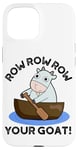 iPhone 15 Row Row Row Your Goat Funny Animal Pun Case