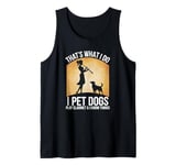 That’s What I Do I Pet Dogs Play Clarinet and I Know Things Tank Top