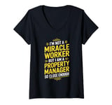 Womens Funny Property Manager Miracle Worker Property Manager V-Neck T-Shirt