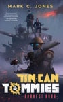 Tin Can Tommies  Darkest Hour