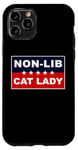 Coque pour iPhone 11 Pro Non-Lib Cat Lady – Funny Anti-Woke USA