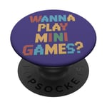 Je Veux Jouer À Des Mini Jeux Drôles De Jeux D'arcade Meme PopSockets PopGrip Interchangeable