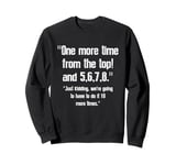 One More-Time From Top, 5,6,7,8 Funny Dance Teacher Dancer Sweatshirt