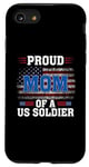 Coque pour iPhone SE (2020) / 7 / 8 Veteran American USA Flag Patriot Proud Mom Of A US Soldier