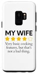 Galaxy S9 Funny Saying My Wife Very Basic Cooking Features Sarcasm Fun Case