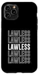 iPhone 11 Pro Lawless Case