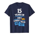 15 Years Anniversary Gift Idea for Her - 15th Wedding T-Shirt