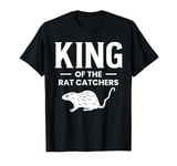 King Of The Rat Catchers Exterminator T-Shirt