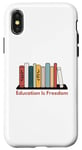 Coque pour iPhone X/XS Education is Freedom Black History Month Livres pour enseignants