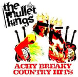 Mullet Kings  Achy Breaky Country Hits  CD