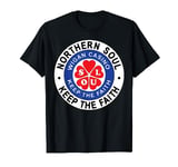 Northern Soul Badges, Wigan Soul Keep The Faith T-Shirt